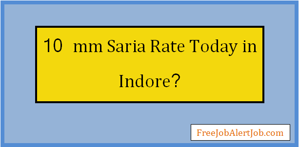 10 mm saria rate today in indore